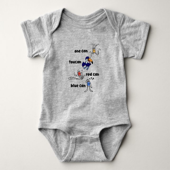 One Can Toucan Red Can Blue Can Baby Bodysuit (Front)