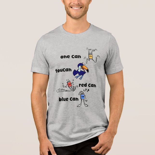 One Can Toucan Red Can Blue Can Men's Shirt (Front)