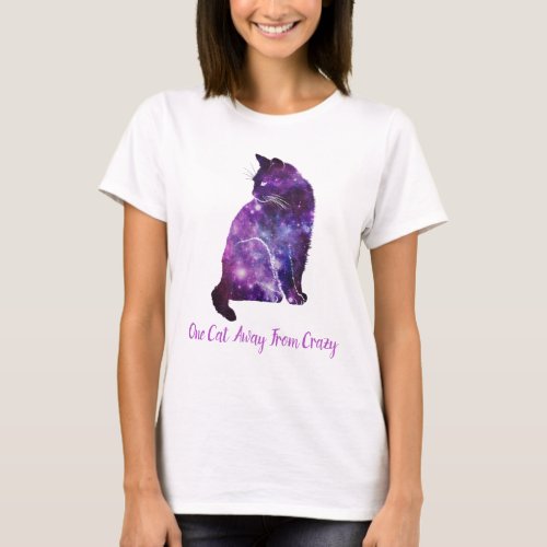 One Cat Away From Crazy Cat Person Humor T_Shirt