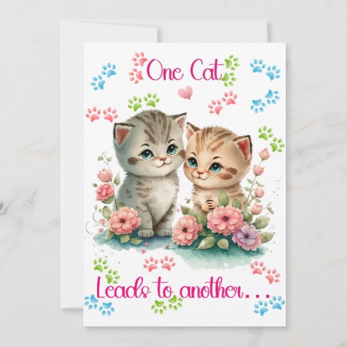 One Cat Leads to Another _ Cute Kitten and Flowers Thank You Card