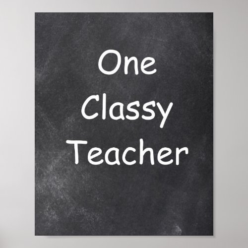 One Classy Teacher Chalkboard Class Decoration