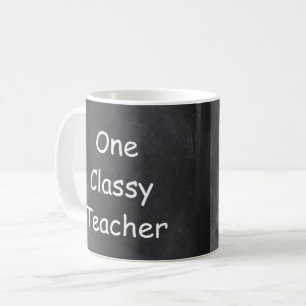 One Classy Teacher Chalkboard Design Gift Idea Coffee Mug