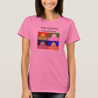 One ColorFul CavaChon! T-Shirt