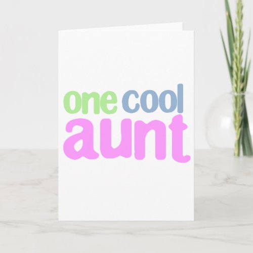 One Cool Aunt T_shirt Holiday Card