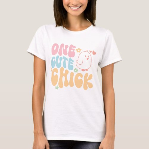 One Cute Chick T_Shirt