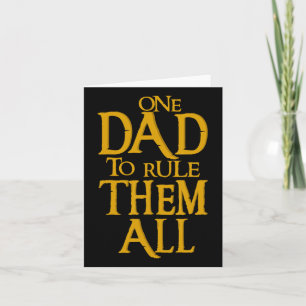 One Dad To Rule Them All Geek Dad Father's Day Gif Card