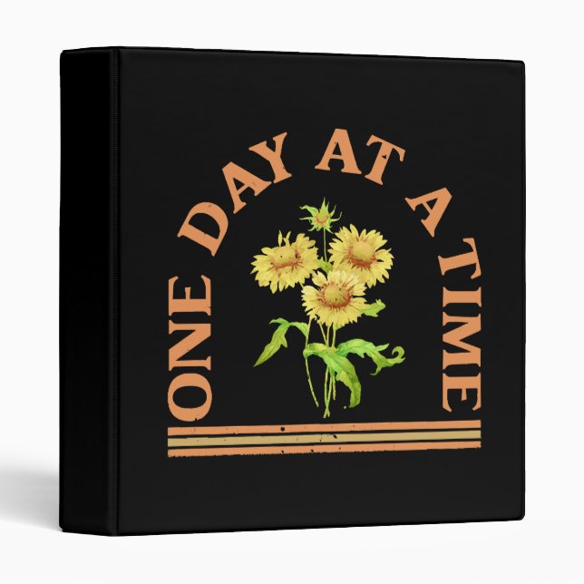 One Day At A Time 3 Ring Binder (Front/Spine)