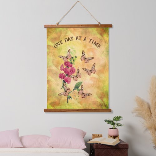 One Day At A Time Butterflies Sweet Pea Flower   Hanging Tapestry