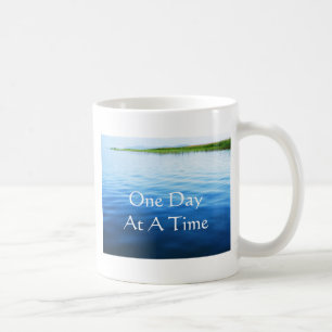 One Day At A Time Coffee Mug