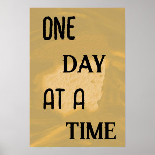 One Day At A Time Digital Art Poster