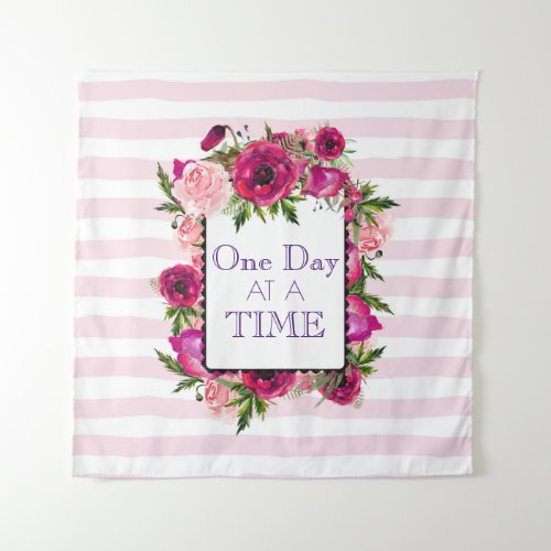 One Day at a Time Floral Frame Quote Tapestry