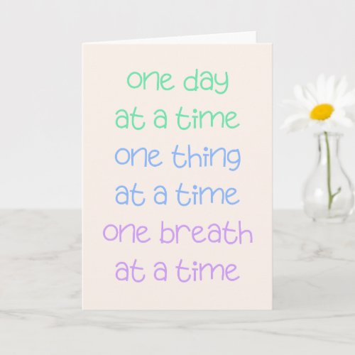 One Day At a Time Greeting Card
