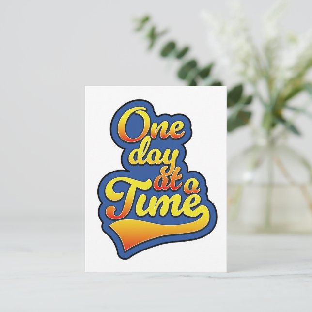 One day at a time holiday postcard (Standing Front)