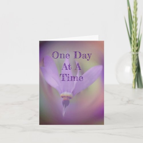 One Day At A Time Inspirational Note Card