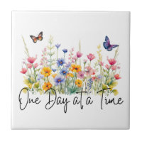 One Day at a Time Inspirational Quote Wildflowers