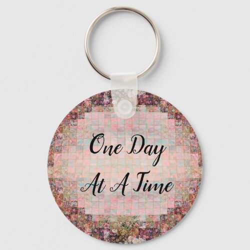 One day at a time key chain