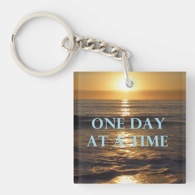 One Day At A Time Keychain (Front)
