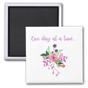 One Day at a Time Magnet 