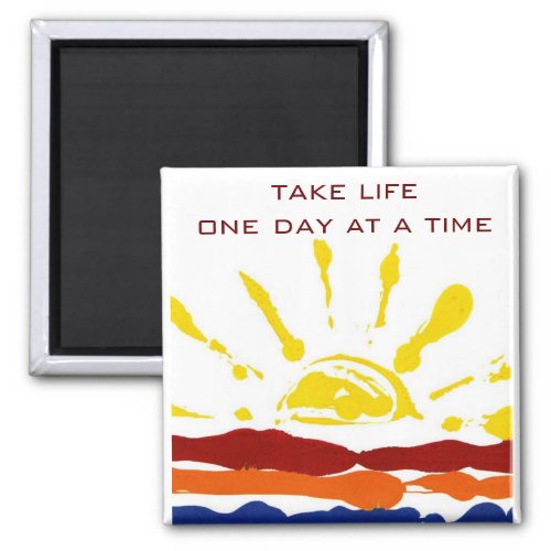 One day at a time magnet