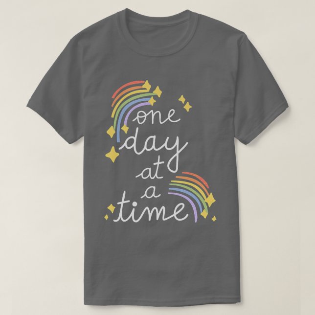 One Day At A Time Mental Health Matters Inspiratio T-Shirt (Design Front)