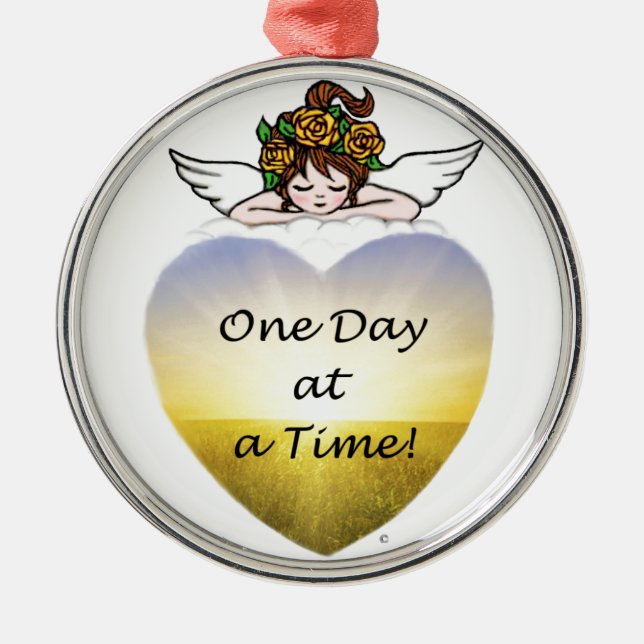 One Day at a Time Metal Ornament (Front)