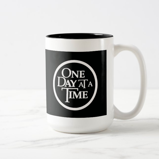 One Day At A Time Mug (Right)