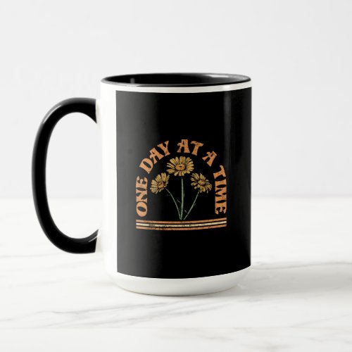 One Day At  A Time Mug