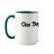 One Day At A Time mug - Rainbow letters