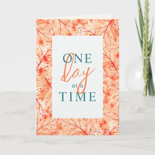 One Day at a Time Orange Turquoise Card