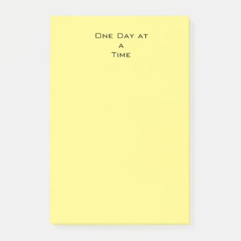 One Day At A Time Post-it Notes by Whitewaves1 at Zazzle