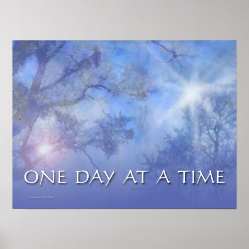 One Day at a Time Poster Print