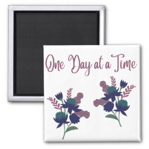 One Day at a Time Purple Flower Magnet 