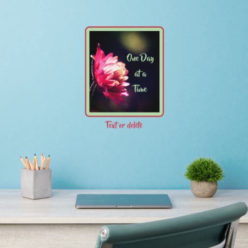 One Day At A Time Quote Flower Inspirational  Wall Decal
