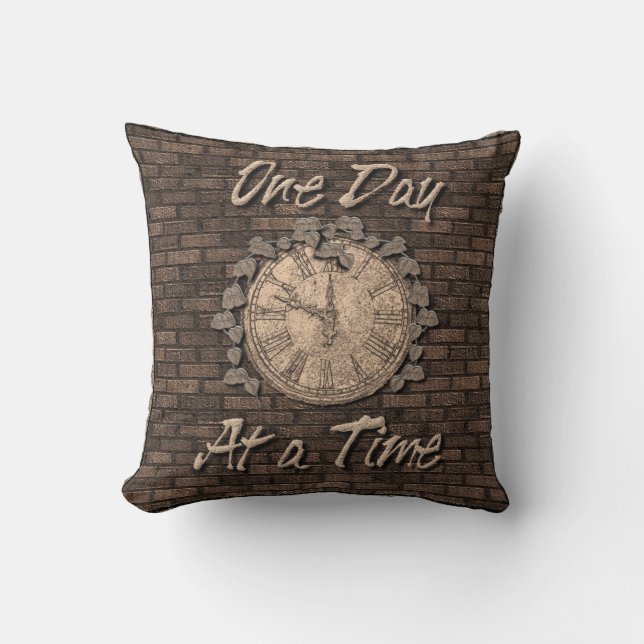 One Day At A Time Quote Slogan Old Clock Throw Pillow (Front)