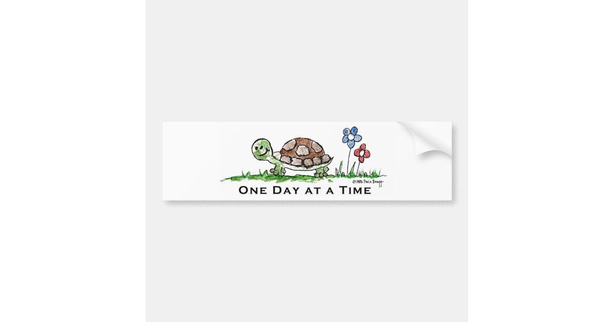 One Day at a Time (Recovery) Bumper Sticker Zazzle