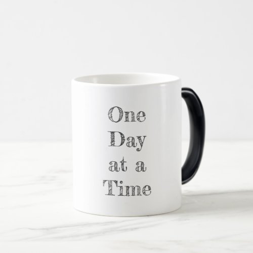 One Day at a Time Recovery Motivational Typography Magic Mug