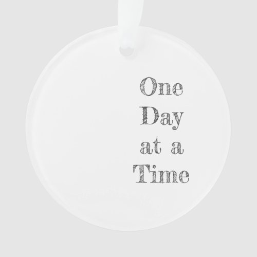 One Day at a Time Serenity Prayer Recovery Hope Ornament