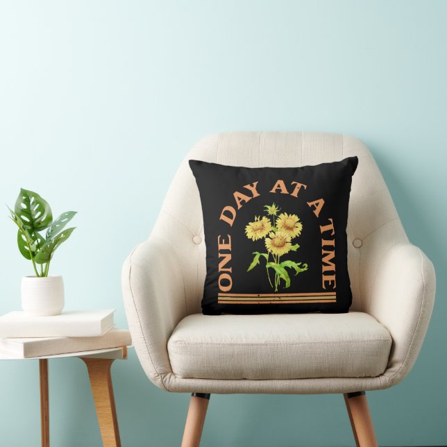 One Day At A Time Throw Pillow (Chair)