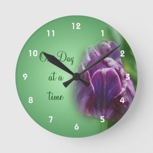 One Day At A Time Tulip Inspirational  Round Clock