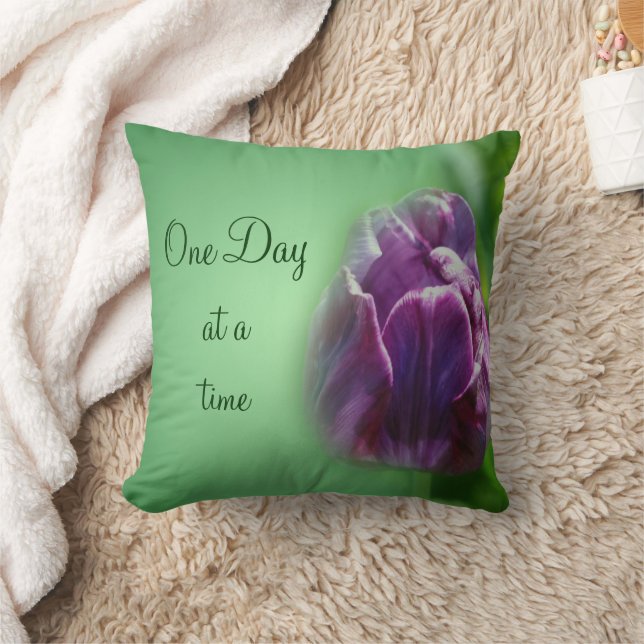 One Day At A Time Tulip Inspirational   Throw Pillow (Blanket)