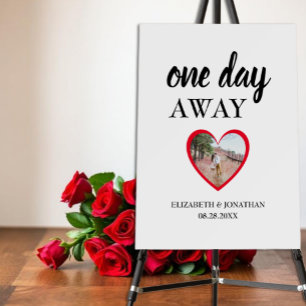 One Day Away Heart Photo Rehearsal Dinner Foam Board