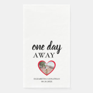 One Day Away Heart Photo Rehearsal Dinner Paper Guest Towels