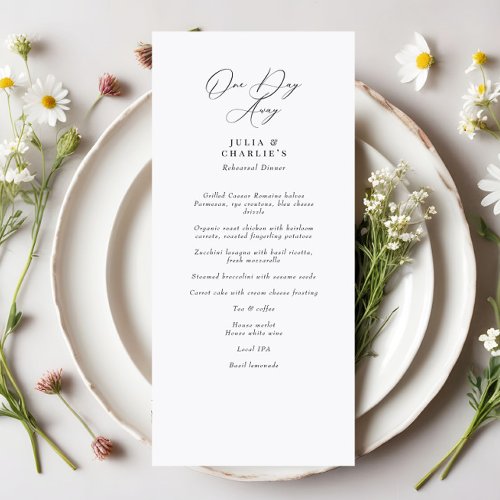 One Day Away Rehearsal Dinner Elegant Menu