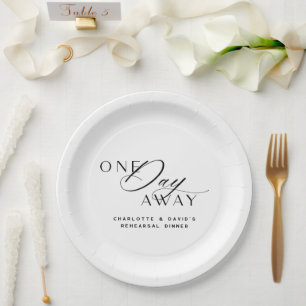 One Day Away Rehearsal Dinner Elegant Modern Paper Plates