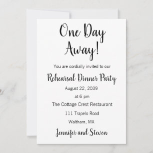 One Day Away Rehearsal Dinner Party Invitataion Invitation