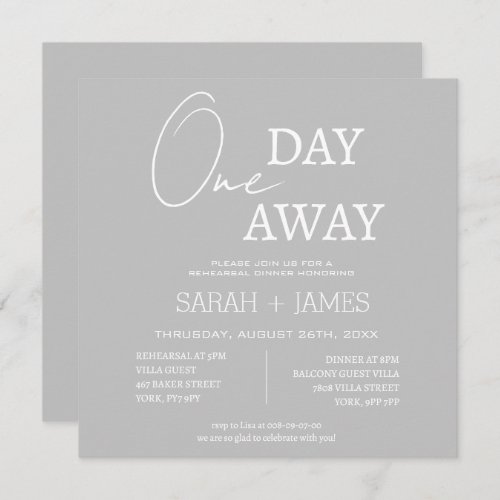 One Day Away Rehearsal Dinner Wedding Square  Invitation