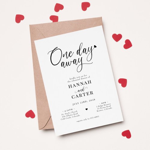 One Day Away Wedding Calligraphy Rehearsal Dinner Invitation