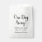 One Day Away Wedding Rehearsal Dinner Favor Bags