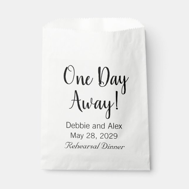 One Day Away Wedding Rehearsal Dinner Favor Bags (Front)