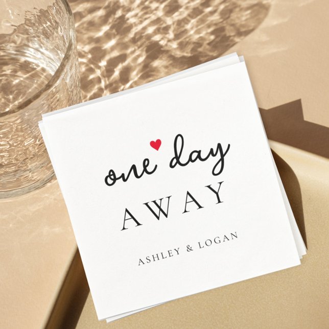 One Day Away Wedding Rehearsal Dinner Napkins (Creator Uploaded)